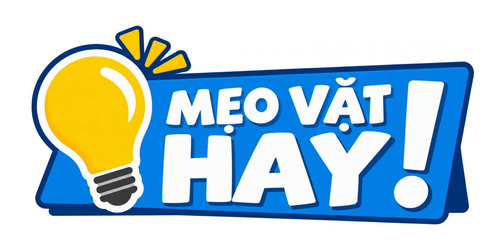 Mẹo Vặt Hay Online – Bí Quyết Hay Cho Cuộc Sống Mỗi Ngày